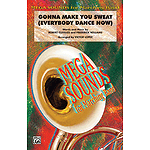 Gonna Make You Sweat (Everybody Dance Now)