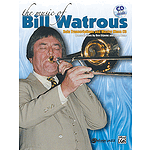 The Music of Bill Watrous
