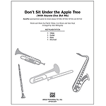 Don't Sit Under the Apple Tree