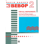 How To Play Bebop - Volume 2