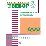 How To Play Bebop - Volume 3