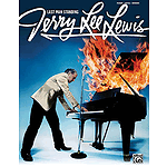 Jerry Lee Lewis - Last Man Standing
