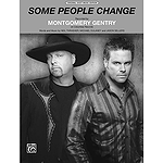 Montgomery Gentry - Some People Change