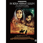 In Rosa Vernat Lilium (from The Nativity Story)