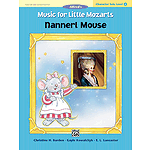 Music for Little Mozarts Character Solo: Nannerl Mouse