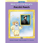 Music for Little Mozarts Character Solo: Puccini Pooch