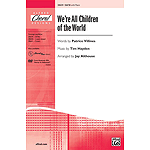 We're All Children of the World