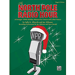 The North Pole Radio Hour