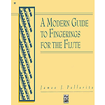 A Modern Guide To Fingerings for The Flute