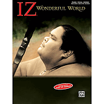 Israel "Iz" Kamakawiwo'Ole: Wonderful World