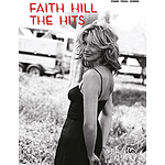 Faith Hill: The Hits