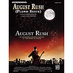 August Rush (Piano Suite) (from August Rush)