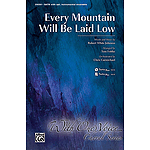 Every Mountain Will Be Laid Low