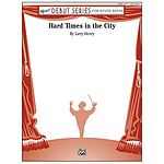 Hard Times in the City