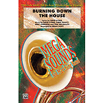 Burning Down the House