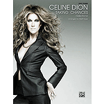 Celine Dion: Taking Chances (Selections)