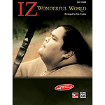 Israel "Iz" Kamakawiwo'Ole: Wonderful World