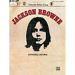 Jackson Browne (Saturate Before Using)