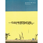 Jackson Browne: The Pretender