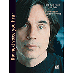 Jackson Browne: The Next Voice You Hear