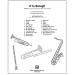 It Is Enough