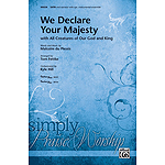 We Declare Your Majesty
