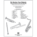 We Declare Your Majesty