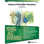 Attack of the Killer Tomatoes