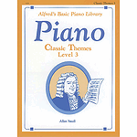 Alfred's Basic Piano Course - Classic Themes Level 3