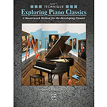 Exploring Piano Classics Technique, Level 1