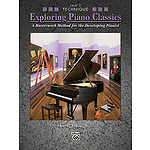 Exploring Piano Classics Technique, Level 3