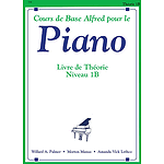 Alfred's Basic Piano Course Theory Book - Level 1B (French Edition)
