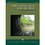 They Shall Run and Be Free