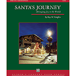 Santa's Journey (Bringing "Joy to the World")