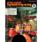 Afro-Cuban Big Band Play-Along for Drumset/Percussion