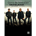 Gotta Be Somebody