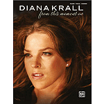 Diana Krall: From This Moment On
