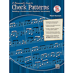 A Percussionist's Guide to Check Patterns