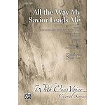 All the Way My Savior Leads Me