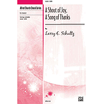 A Shout of Joy, A Song of Thanks