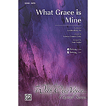 What Grace Is Mine
