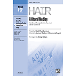 Hair: A Choral Medley
