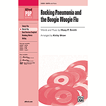 Rocking Pneumonia and the Boogie Woogie Flu