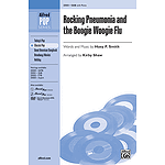 Rocking Pneumonia and the Boogie Woogie Flu