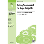 Rocking Pneumonia and the Boogie Woogie Flu