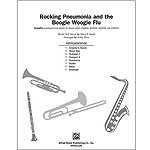 Rocking Pneumonia and the Boogie Woogie Flu