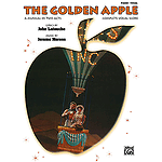 The Golden Apple: Complete Vocal Score