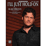 I'll Just Hold On