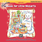 Classroom Music for Little Mozarts: Student CD Book 1