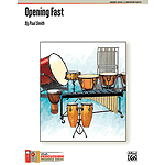 Opening Fast